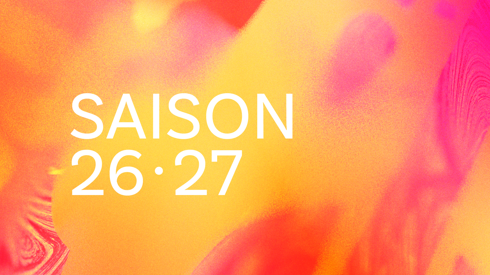 Visuel saison 26-27
